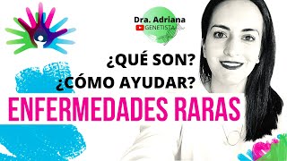 ENFERMEDADES RARAS ¿Qué son ¿Cuáles son ¿Cómo ayudo DÍA MUNDIAL DE LAS ENFERMEDADES RARAS [upl. by Namsaj167]