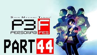 Persona 3 FES Blind Playthrough with Chaos part 44 Shinjiro Saves the Day [upl. by Latnahc]