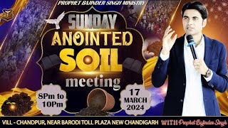 PROPHET BAJINDER SINGH MINISTRY 17 MARCH SUNDAY EVENING CHURCH NEW CHANDIGARH MEETING LIVE [upl. by Susanetta258]