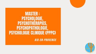 Master PPPC  Master Psychologie Psychothérapies psychopathologie psychologie clinique [upl. by Ahserak]