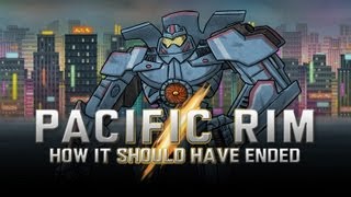 How Pacific Rim Should Have Ended [upl. by Barrada]