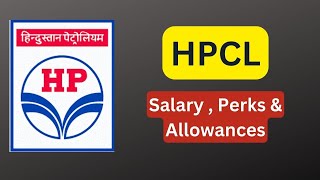 HPCL Executive Salary and Benefits  CTC  1733 Lakh  For B Tech  CA  MBA amp M Tech [upl. by Annirok675]