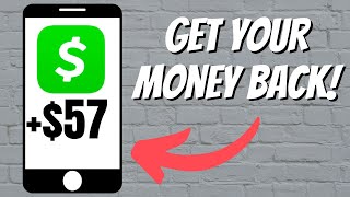 3 Ways to Get a Refund on Cash App [upl. by Iznek154]