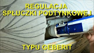 215 Regulacja spłuczki podtynkowej typu Geberit [upl. by Aloisia970]