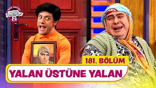 Yalan Üstüne Yalan 181 Bölüm  Çok Güzel Hareketler 2 [upl. by Tran]