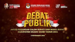 🔴LIVE DEBAT PUBLIK CALON BUPATI DAN WAKIL BUPATI KAB MUARO JAMBI TAHUN 2024 [upl. by Irtimd]