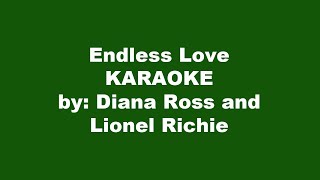 Endless Love Karaoke [upl. by Sanfred]