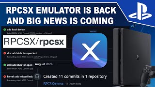 Massive PS4 Emulation News incoming  RPCSX is Back [upl. by Gustafson]