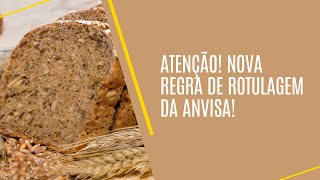 ATENÇÃO NOVA REGRA DA ANVISA PARA ROTULAGEM DE PRODUTOS [upl. by Kaete]