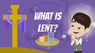 What is Lent 🙏 [upl. by Aihsei36]