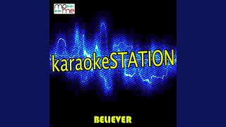 Believer Karaoke Version Originally Performed by Imagine Dragons [upl. by Munafo59]