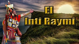 El Inti Raymi  la fiesta del sol 🔆  ¿Por qué se celebra el Inti Raymi [upl. by Studner]