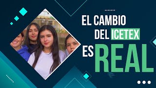 ¡El cambio en el ICETEX es real [upl. by Akir274]