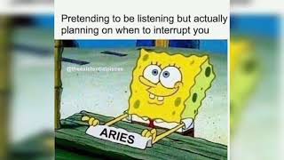 Hilarious Aries zodiac memes 1 😂😂 [upl. by Krakow]