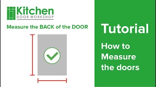 How to measure kitchen unit doors  Tutorial 2019 [upl. by Naut]