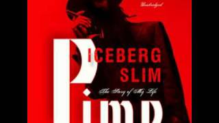 Iceberg Slim  GAME [upl. by Lunsford]