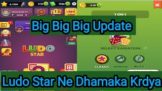 Ludo Star Big Update 2023  Ludo Star New Blitz Table [upl. by Niltyak]