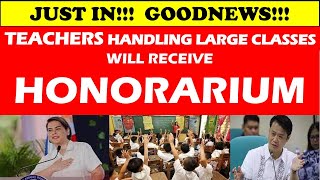 JUST IN GOODNEWS TEACHERS HANDLING LARGE CLASSES WILL RECEIVE HONORARIUMwildtvoreg deped [upl. by Burne460]