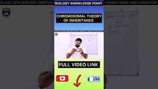 Chromosomal Theory of Inheritance Class 12  viral shorts [upl. by Yokum]