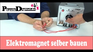 Bau eines eigenen Elektromagneten [upl. by Beck]