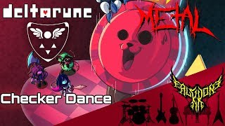 DELTARUNE  Checker Dance 【Intense Symphonic Metal Cover】 [upl. by Dev]