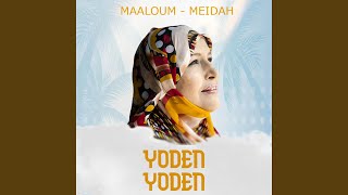 MAALOUMA YODEN YODEN [upl. by Ykcub]