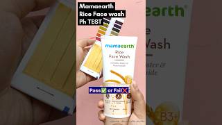 Ph Test of Mamaearth Rice Face Wash  phtesting phtest skincareph skincarereview viralshorts [upl. by Salohcin290]