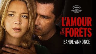 LAMOUR ET LES FORÊTS  Bandeannonce [upl. by Noned]