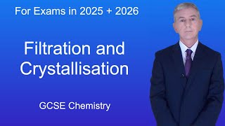 GCSE Chemistry Revision quotFiltration and Crystallisationquot [upl. by Rratsal113]