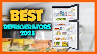 Top 10 Best Refrigerators 2023 in Market [upl. by Krista]