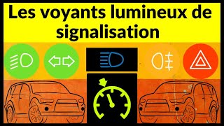 Les voyants lumineux de signalisation [upl. by Eiramyma]