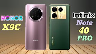 HONOR X9C vs INFINIX NOTE 40 PRO [upl. by Mulford]