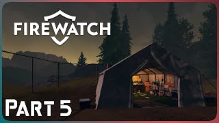 Wapiti Station  Part 5  Firewatch [upl. by Panther]