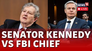 Senator John Kennedy LIVE  Kennedy Questions Christopher Wray  Kennedy Vs FBI Chief  N18L [upl. by Elrak260]