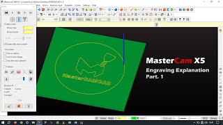 Mastercam X5  Penjelasan Engraving Part1 [upl. by Naid]