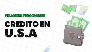 Credito en Estados Unidos  Por Donde Comienzo [upl. by Nathanil454]