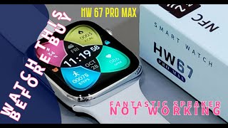 HW 67 PROMAX smartwatch detailed review  WATCH THIS BEFORE BUY [upl. by Aratas428]