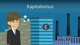 Kapitalismus Das Wichtigste  Studyflix [upl. by Ycrep]