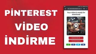 Pinterest Video İndirme 2024 [upl. by Leumek860]