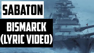 SabatonBismarck Lyric Video [upl. by Ibrab]