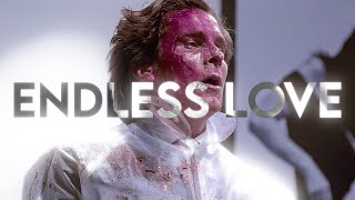 Dvrst  Endless Love  Patrick Bateman  Edit [upl. by Cookie]