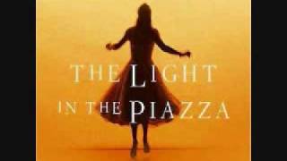 The Light in the Piazza The Joy You Feel [upl. by Ehav]