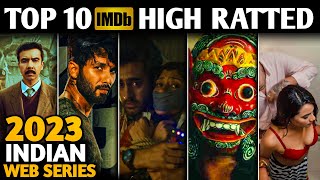 TOP 10 Highest Rated Indian Series on IMDB 2023🔥  Top 10 Highest Rated Indian Shows [upl. by Orrocos380]