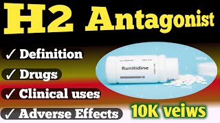 h2 antagonist pharmacologyh2 blockers [upl. by Imoin]