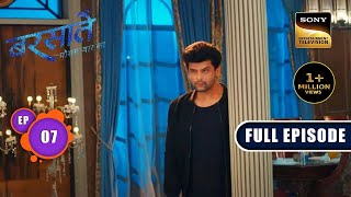 A New Feeling For Reyansh  Barsatein  Mausam Pyaar Ka  Ep 7  Full Episode [upl. by Uohk]