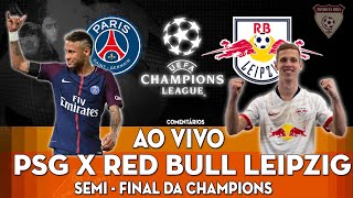 Pós jogo Champions League RB Leipzig x PSG  Comentários e análises ao vivo  PSG na final [upl. by Anibor765]