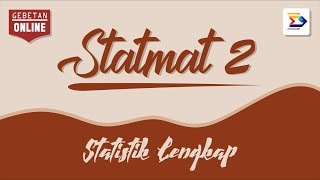 STATMAT II Stat LengkapTingkat 2 DIV [upl. by Luciano]