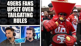 Covino amp Rich  49ers New Tailgating Rules Are Disrespectful to Tailgate Culture quotBorderline Evilquot [upl. by Krissy]