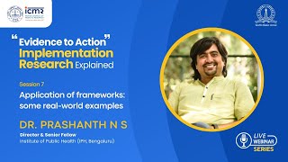 Application of Frameworks  Dr Prashanth  IR Webinar Series  S7 [upl. by Nuahsel]