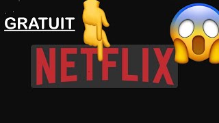 NETFLIX GRATUIT SUR ANDROID ET IOS🥶✅méthode très facile [upl. by Asusej148]